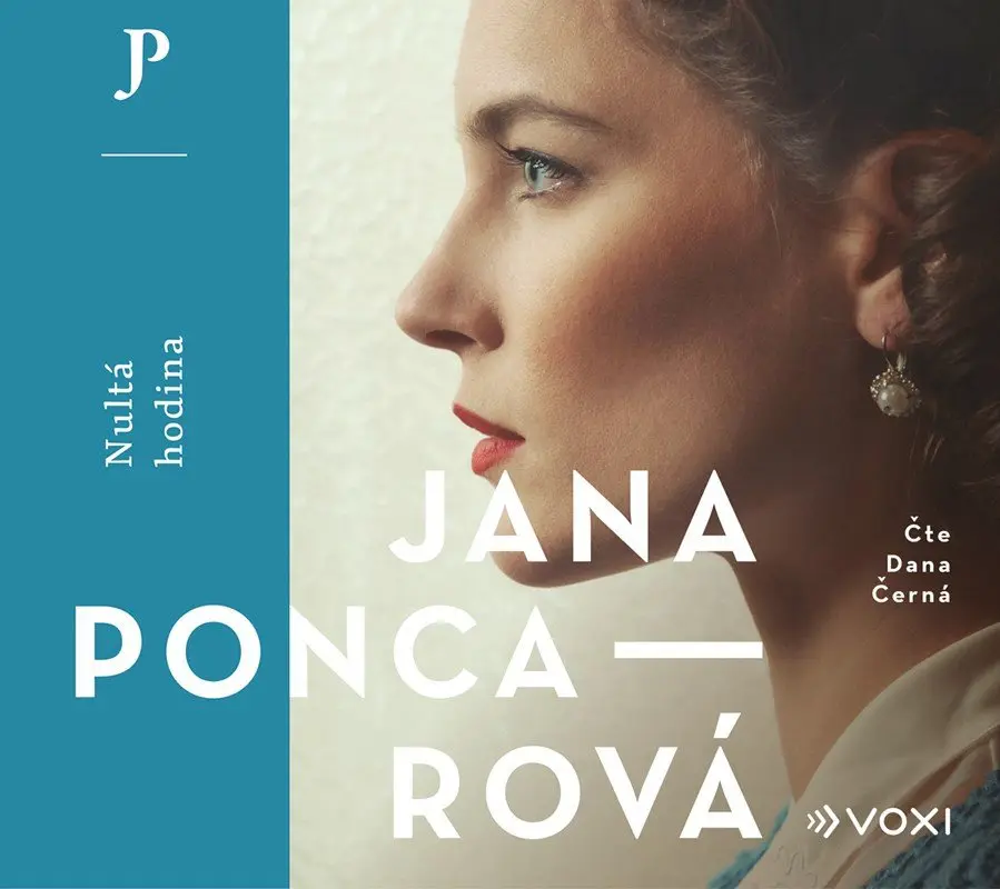 Nultá hodina (audiokniha - čte Dana Černá) - Jana Poncarová