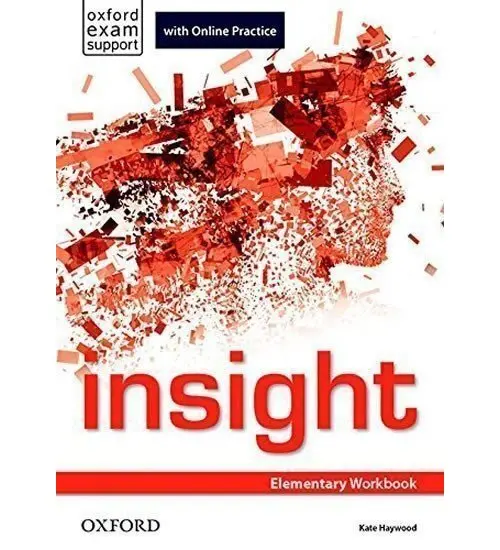 Insight Elementary Workbook with Online Practice - Kate Haywood