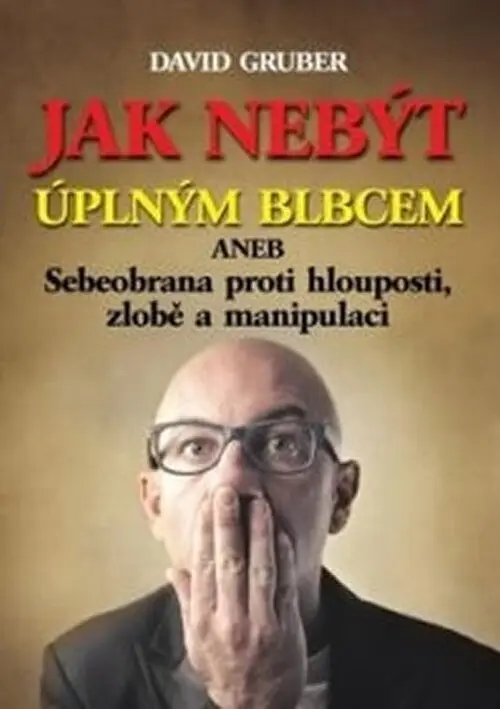 Jak nebýt úplným blbcem - David Gruber
