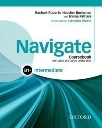 Navigate Intermediate B1+ Coursebook with DVD-ROM and OOSP Pack - Rachael Roberts
