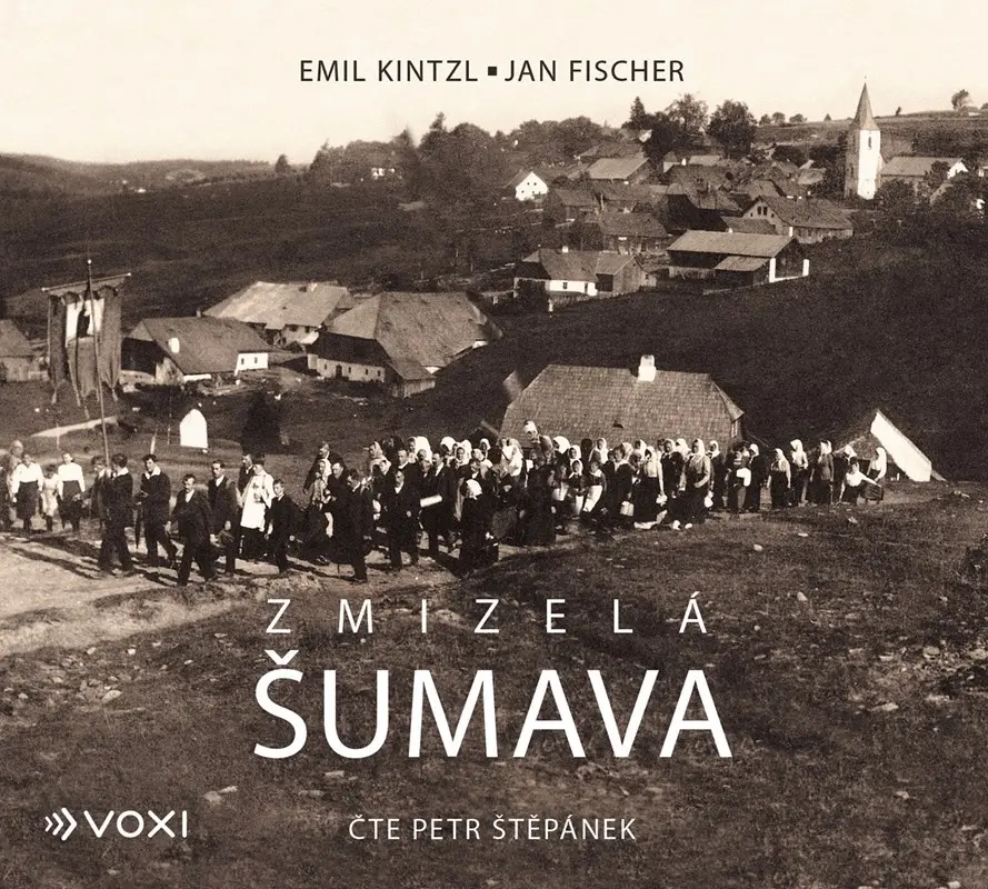 Zmizelá Šumava  (audiokniha) - Jan Fischer