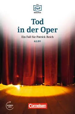 Die DaF-Bibliothek A2/B1 Tod in der Oper, Neid und Enttäuschung, Lektüre - Borbein, V., Lohéac-Wieders, M-C.