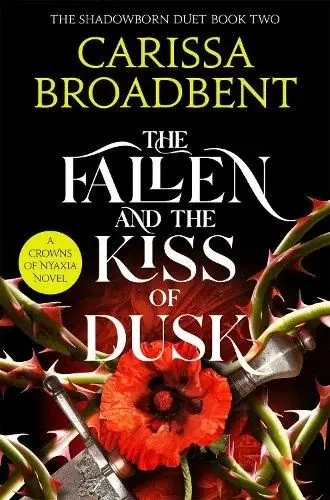 Fallen and the Kiss of Dusk - Carissa Broadbent