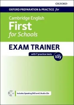 Oxford Preparation & Practice for Cambridge English First for Schools Exam Trainer Student - kolektiv autorů