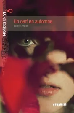 Mondes en VF B1 Un cerf en automne - Eric Lysoe