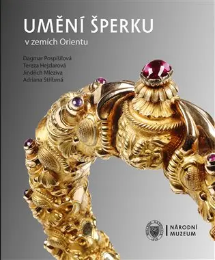 Umění šperku v zemích Orientu - kolektiv autorů