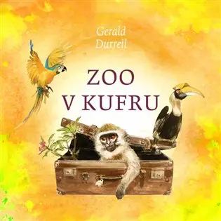 Zoo v kufru - audiokniha z kategorie Mapy a cestovanie