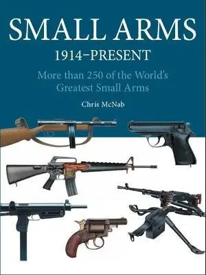 Small Arms - Chris McNab