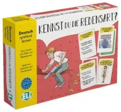 Deutsch Spielend Lernen: Kennst du die Redensart? - Colucci, Chiara
