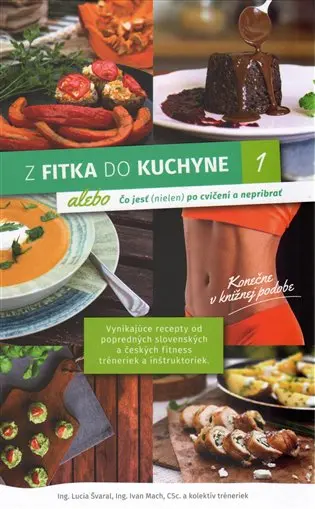 Z fitka do kuchyne 1 - kolektiv autorů