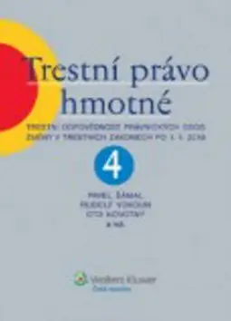 Trestní právo hmotné, 4. díl - Pavel Šámal