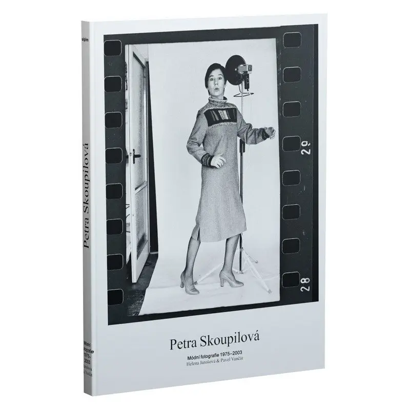 PETRA SKOUPILOVÁ: MÓDNÍ FOTOGRAFIE 1975 - 2003 - Petra Skoupilová