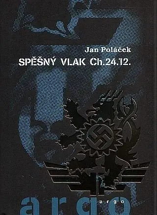 Spěšný vlak CH.24.12 - Jan Poláček