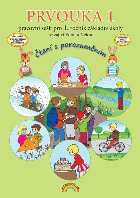 Prvouka 1 – pracovní sešit pro 1. ročník ZŠ, Čtení s porozuměním - Zdislava Nováková
