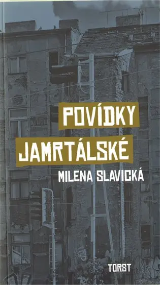 Povídky jamrtálské - Milena Slavická