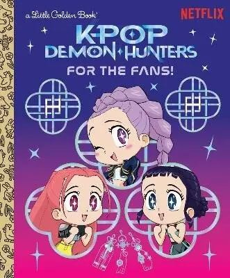 For the Fans! (KPop Demon Hunters) - Random House