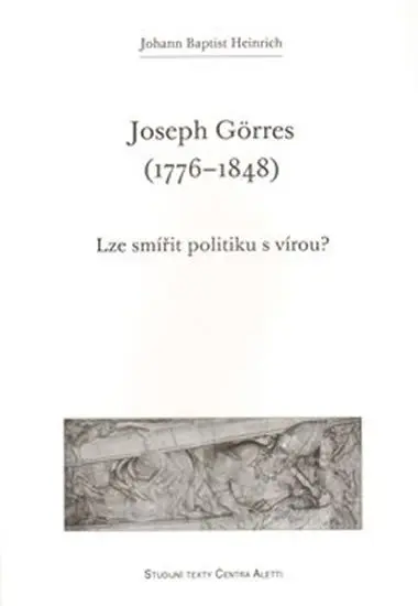 Joseph Görres (1776–1848) - Johann Baptist Heinrich