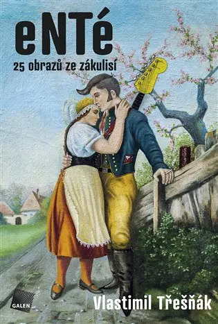 eNTé 25 obrazů ze zákulisí - Vlastimil Třešňák