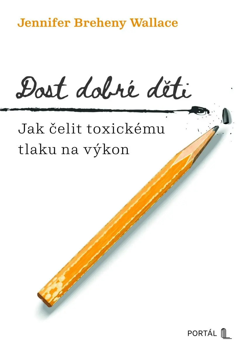 Dost dobré děti - Jennifer Breheny Wallace