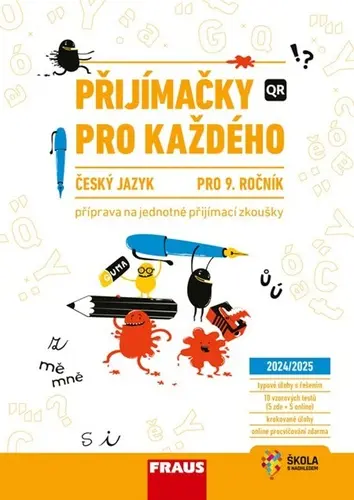 Přijímačky pro každého Český jazyk a literatura 9. ročník, hybridní - Vladimíra Bezpalcová