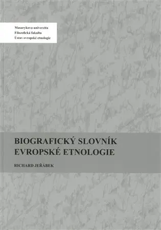 Biografický slovník evropské etnologie - kolektiv autorů