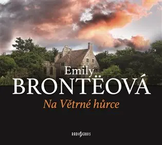 CD Na Větrné hůrce (audiokniha) - Emily Brontë