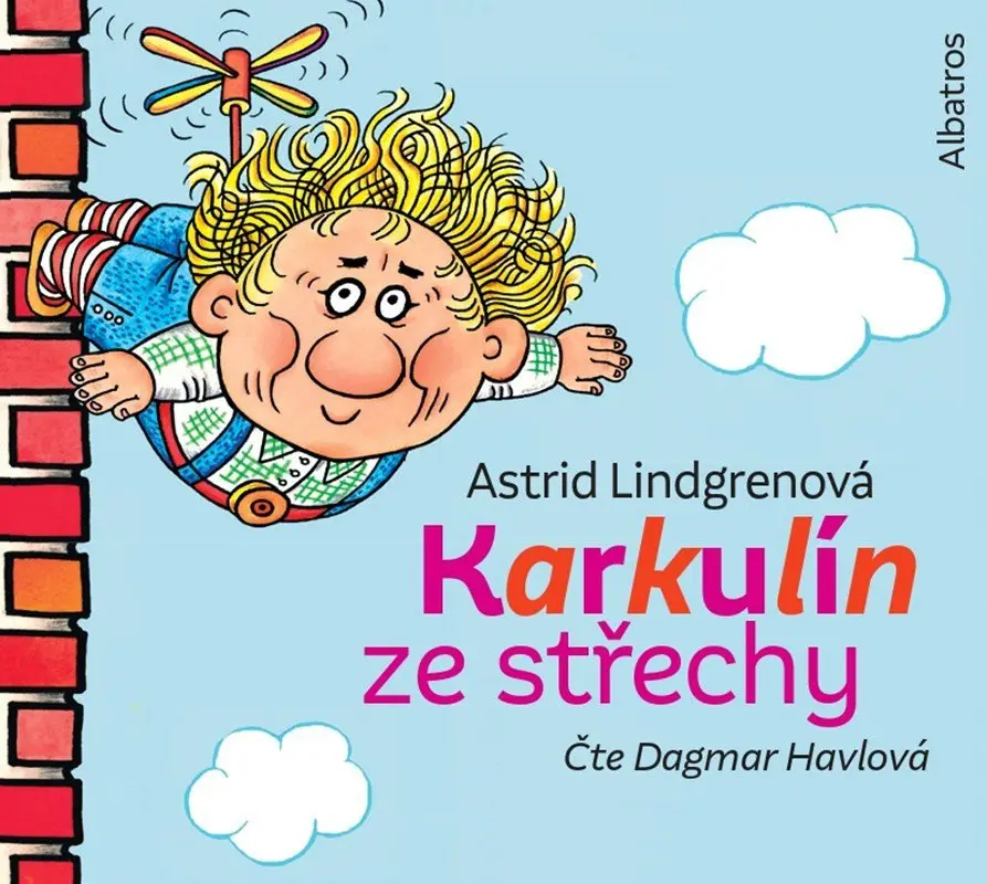 Karkulín ze střechy (audiokniha - čte Dagmar Havlová) - Astrid Lindgren
