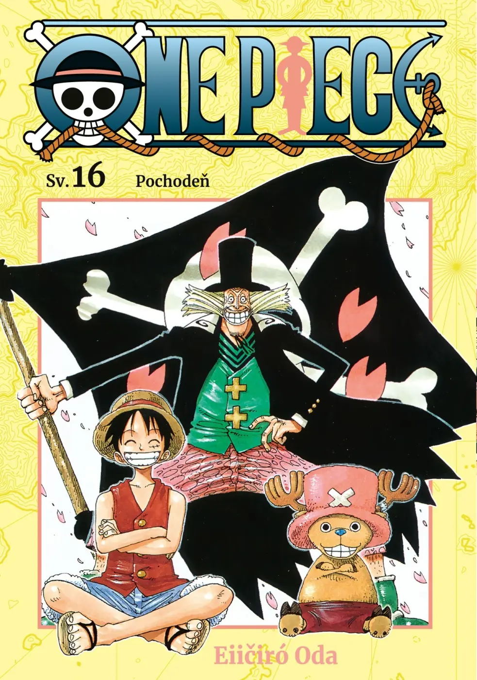 One Piece 16 - Pochodeň - Eiichiro Oda