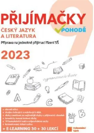 Přijímačky 9 - ČJ a literatura 2023 - Michaela Křivancová