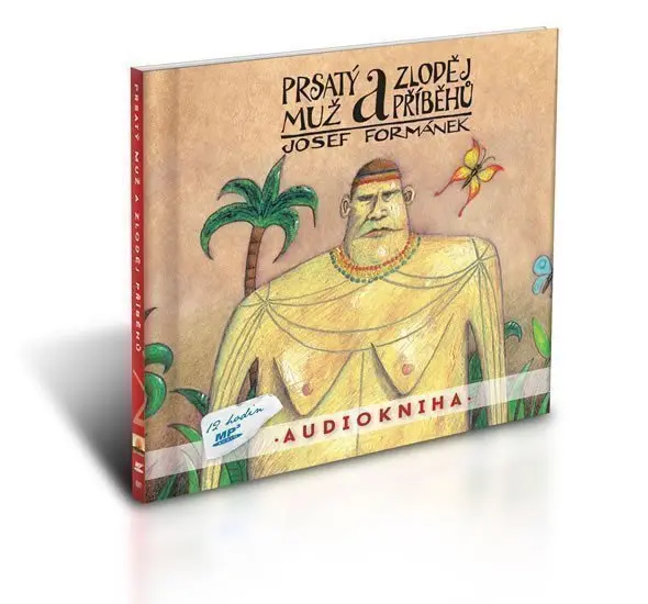 Prsatý muž a zloděj příběhů - čte Filip Švarc/ 12 hodin (2 disky ) (audiokniha) - Josef Formánek