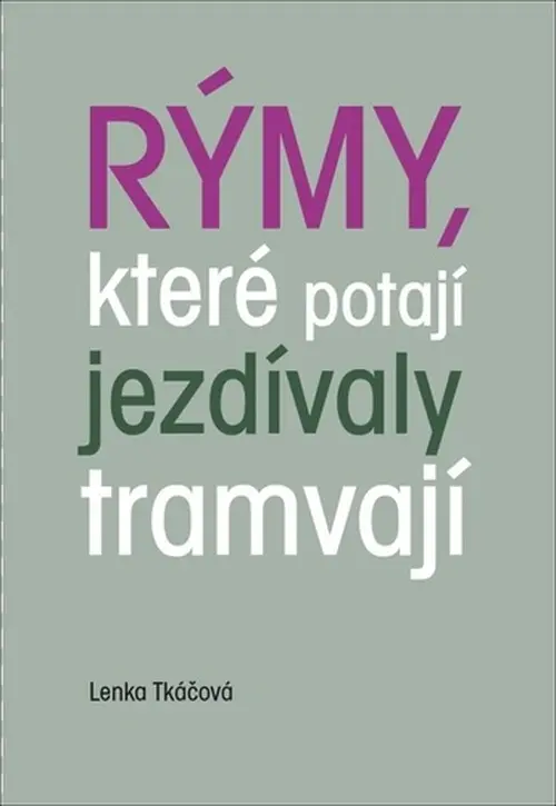 Rýmy, které potají jezdívaly tramvají