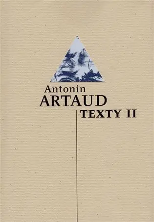 Texty II - Antonín Artaud