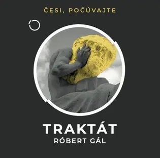 Traktát -  (slovensky) (audiokniha) - Róbert Gál