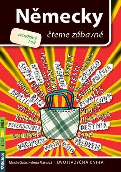 Německy čteme zábavně - zrcadlový text - Martin Gato