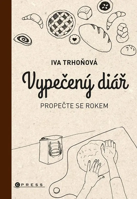 Vypečený diář - Propečte se rokem - Iva Trhoňová