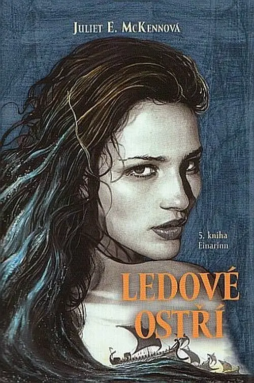Ledové ostří - Einarinn 5 - Juliet Elizabeth McKenna