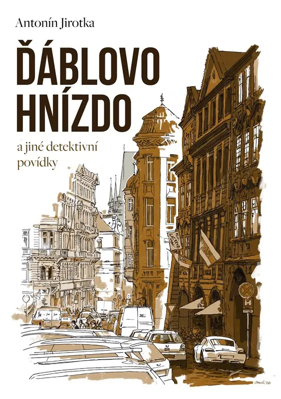Ďáblovo hnízdo a jiné detektivní povídky - Antonín Jirotka