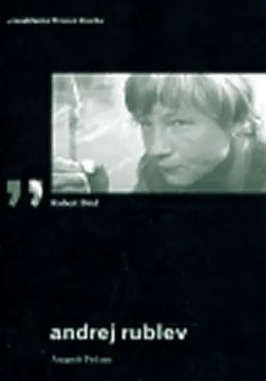 Andrej Rublev - Robert Bird