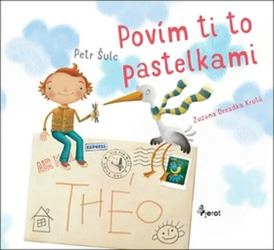 Povím ti to pastelkami - Petr Šulc