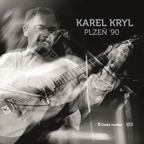 Karel Kryl: Plzeň 90