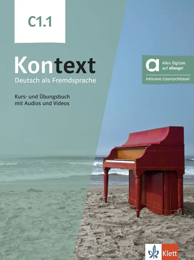 Kontext 3 (C1.1) – Hybride Ausgabe – Kurs./Übungsbuch Teil 1 + MP3/Video allango.net + Liz - Stefanie Dengler