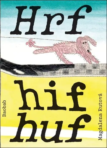 Hrf hif huf - Magdalena Rutová