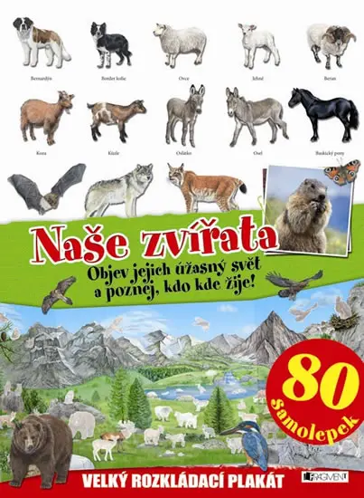 NAŠE ZVÍŘATA – velký rozkládací plakát, 80 samolepek