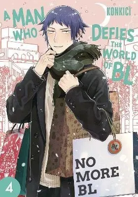 Man Who Defies the World of BL, Vol. 4 - Konkici