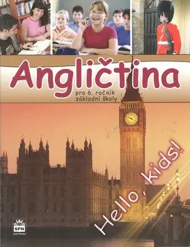 Angličtina pro 6. ročník základní školy - Marie Zahálková