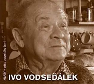 Ivo Vodseďálek - (audiokniha) - Ivo Vodseďálek