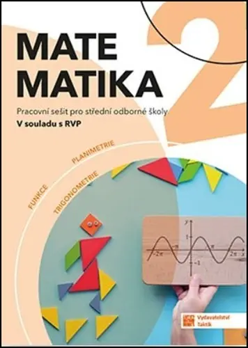 Matematika 2 pro SOŠ - pracovní sešit