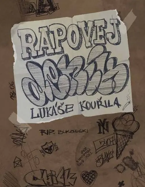 Rapovej deník Lukáše Kouřila - Lukáš Kouřil