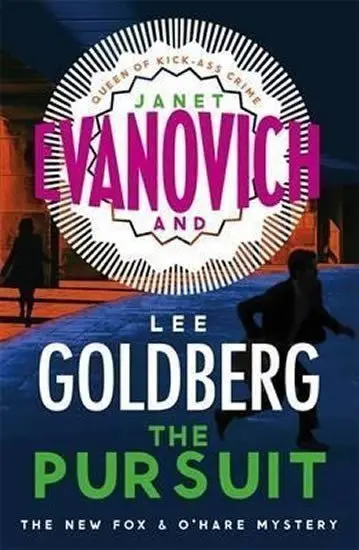 The Pursuit - Janet Evanovich
