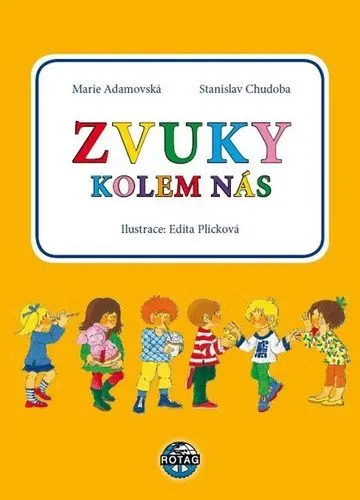 Zvuky kolem nás | ADAMOVSKÁ, Marie